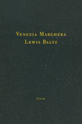 Lewis Baltz - Venezia Marghera