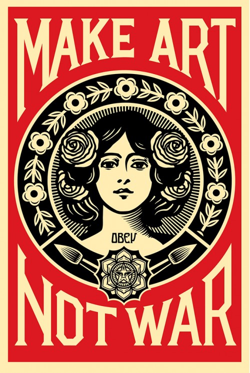 Shepard Fairey, Make Art Not War, 2015