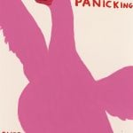 David Shrigley - Stop Panicking - 2021