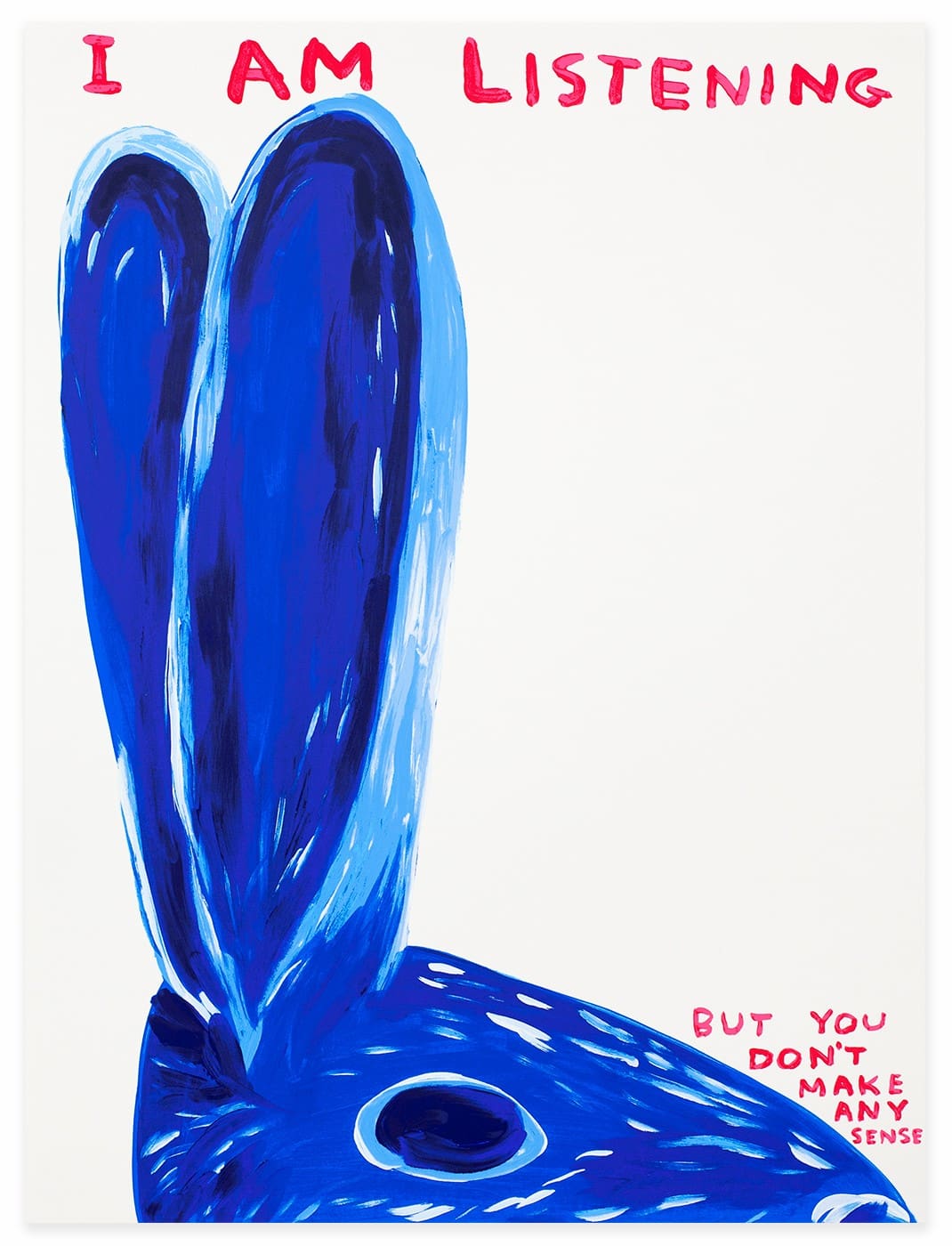 Private Sales - David Shrigley - Untitled (I Am Listening) - 2020