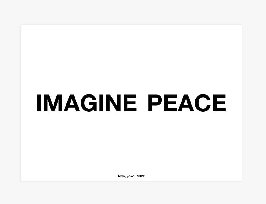 Yoko Ono - Imagine Peace - 2022
