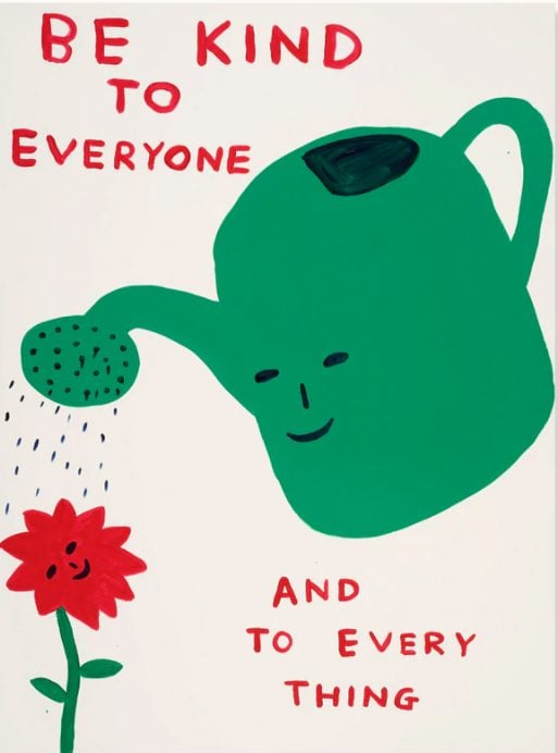 David Shrigley - Be Kind to Everyone