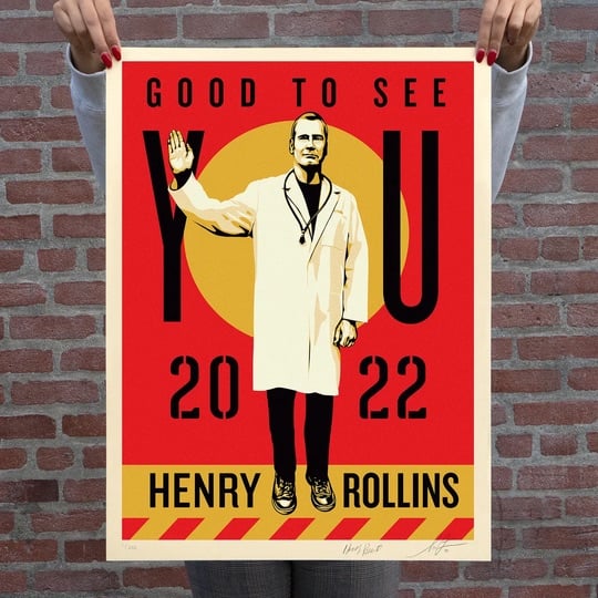 Shepard Fairey + Henry Rollins - Good To See You - Tour Poster - 2022