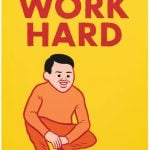 Joan Cornellà - Work Hard and Then Die Joan Cornellà - Work Hard and Then Die